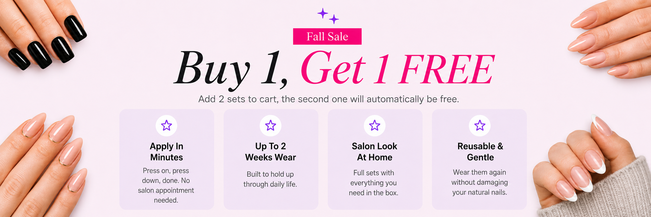 Buy 1 Get 1 Free press-on nails